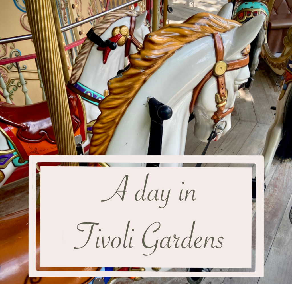 Spending a day in Tivoli Gardens,&nbsp;Copenhagen