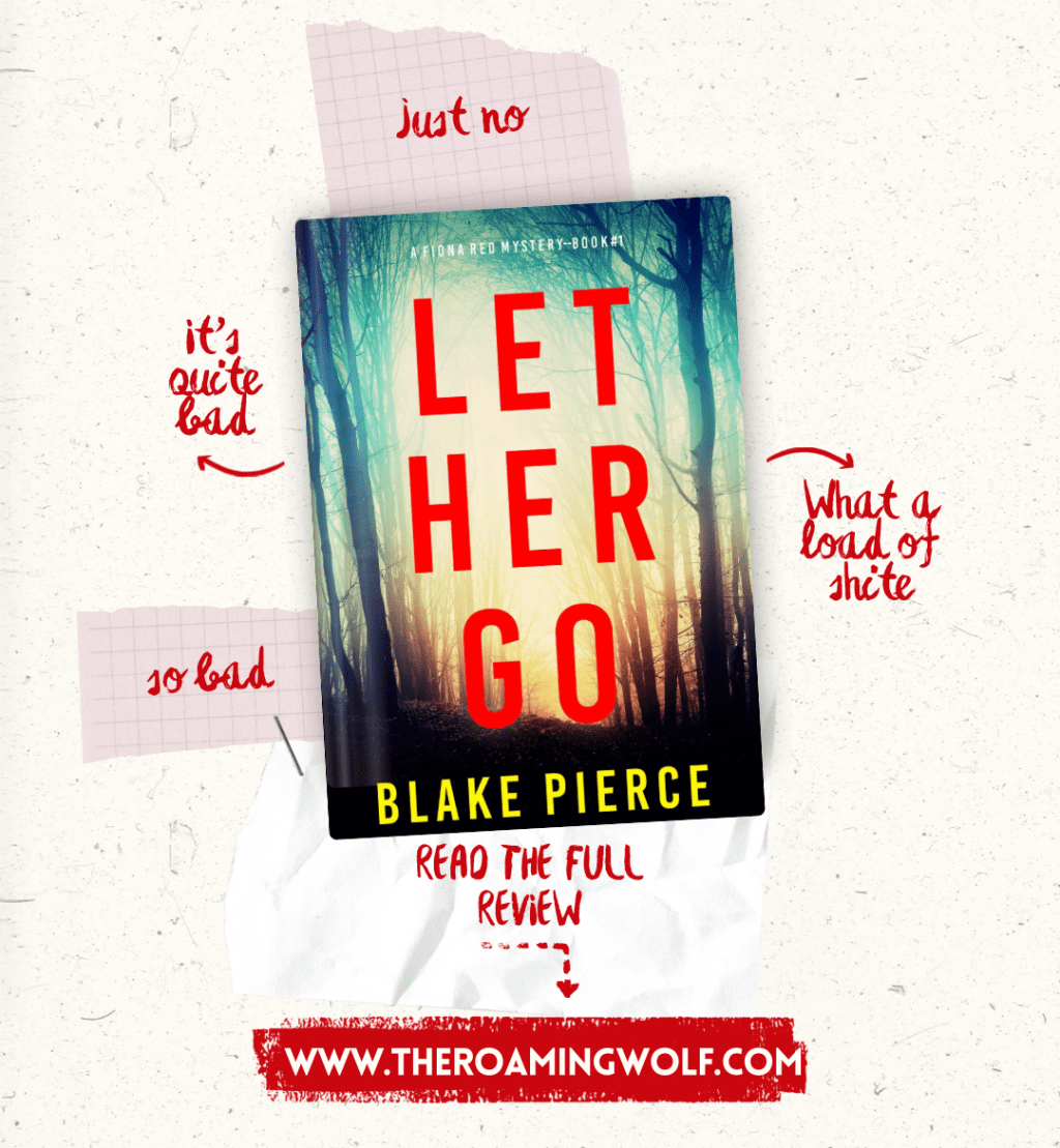 Review of Let her go by Blake Pierce