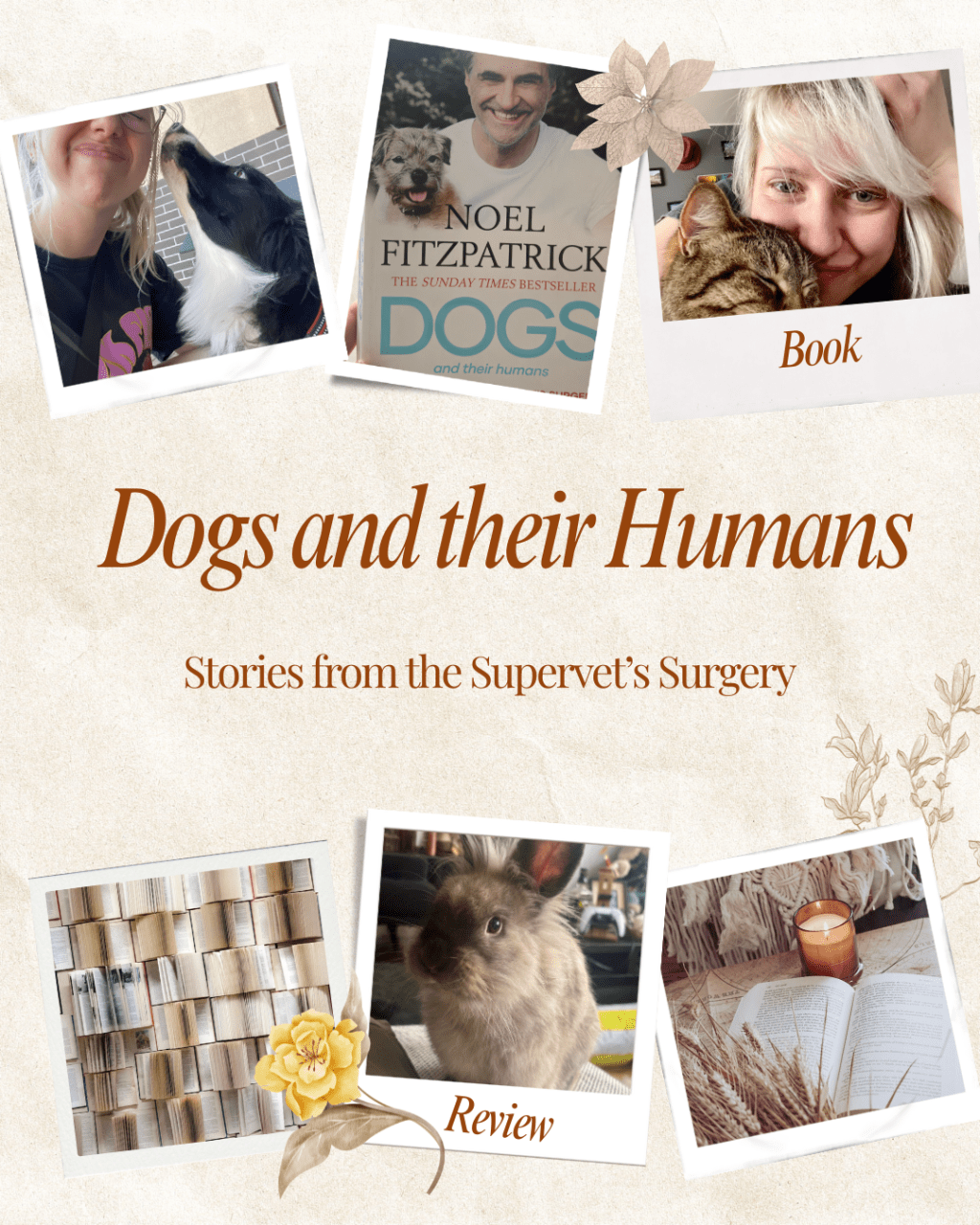 Dogs and their humans by Noel Fitzpatrick - Book Review