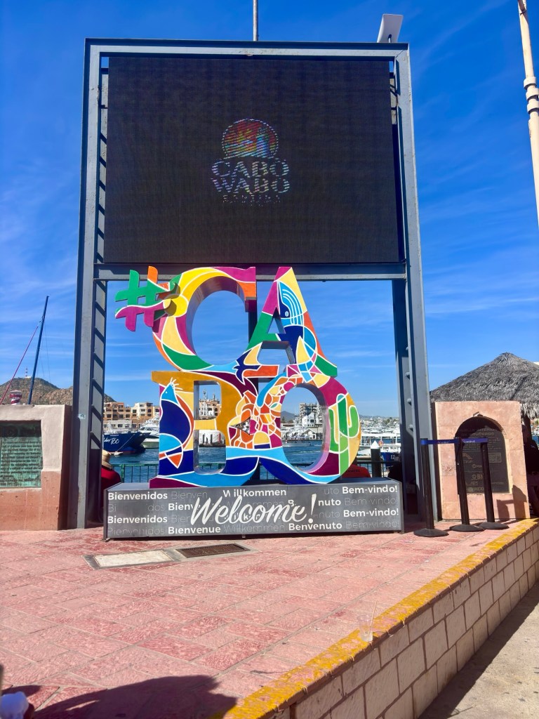Sign in Cabo San Lucas, Mexico
